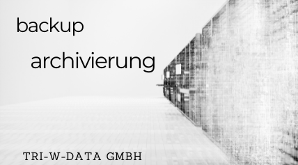 TWD Unterschied Backup Archivierung